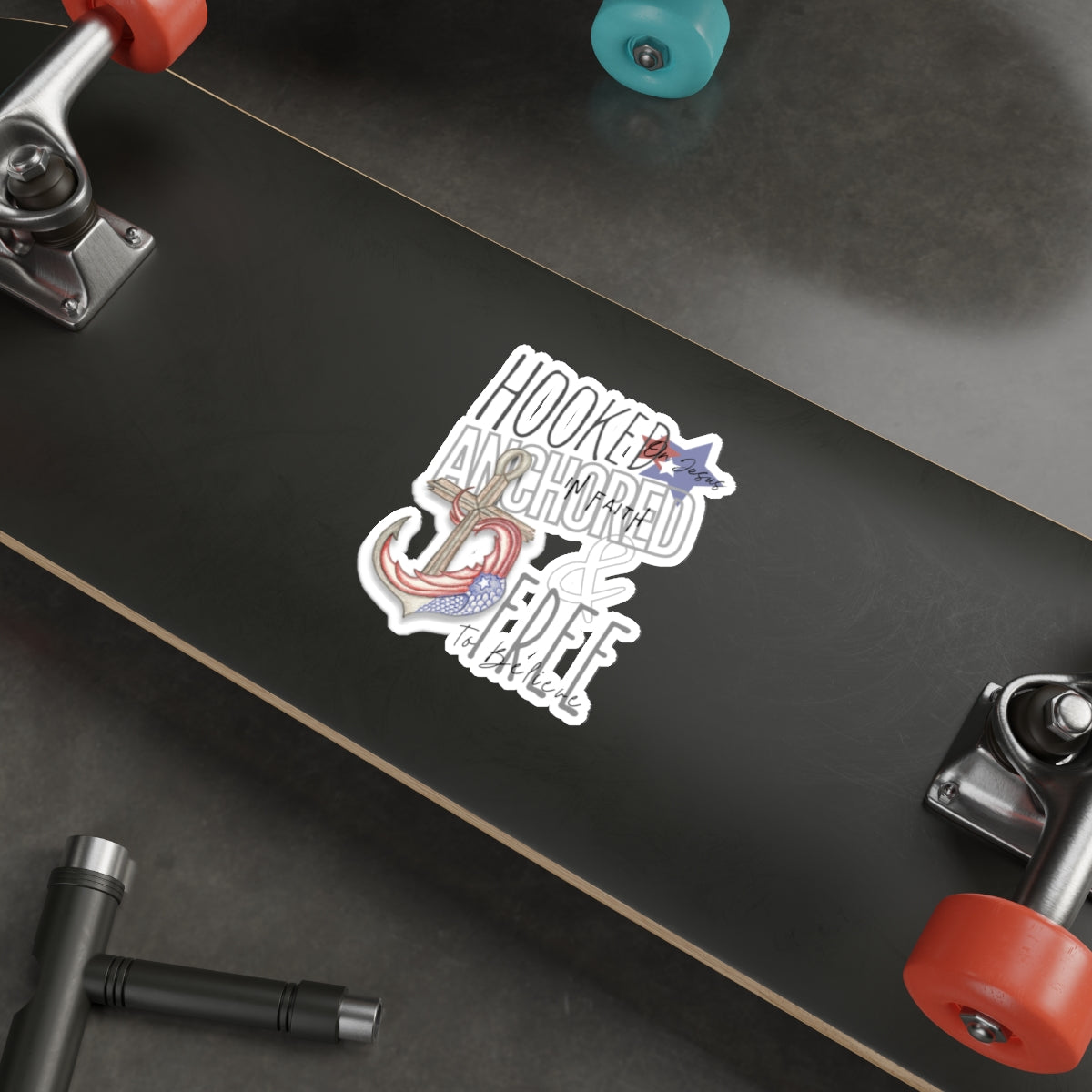 Hooked, Anchored & Free Stickers - Indoor/Outdoor